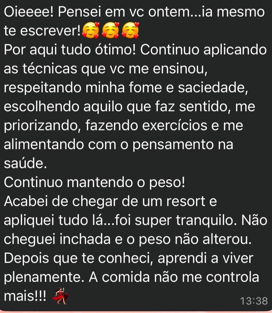 Mensagem de paciente atendida online sobre aplicar o que aprendeu durante uma viagem em resort.