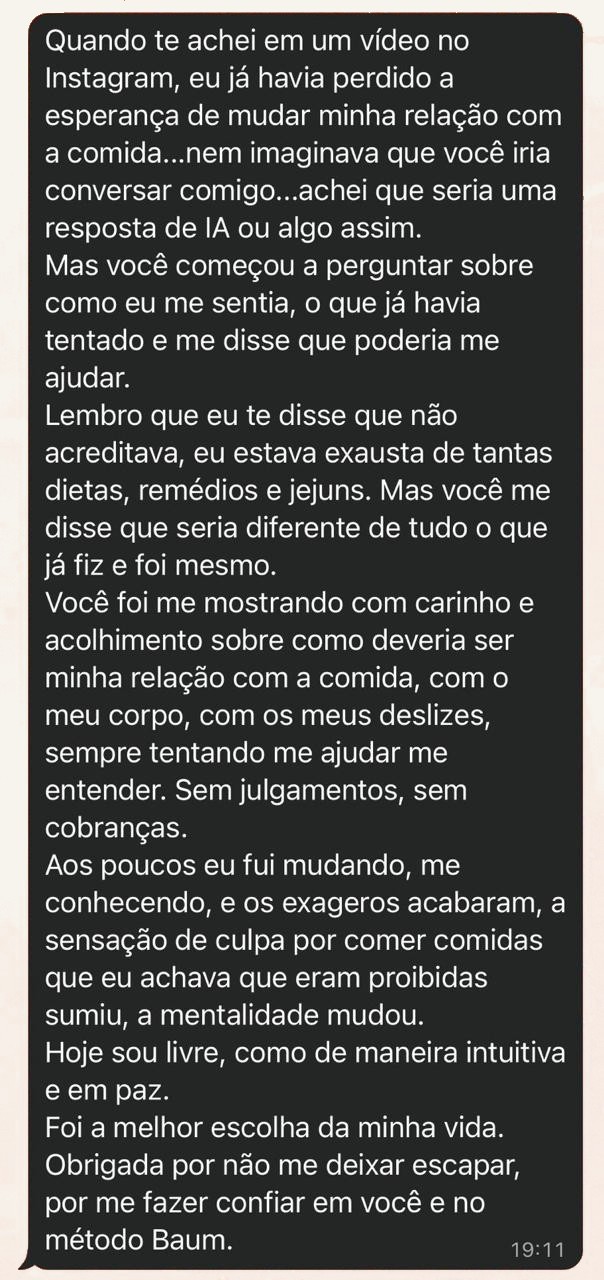 Depoimento de paciente sobre liberdade e fim da culpa ao comer